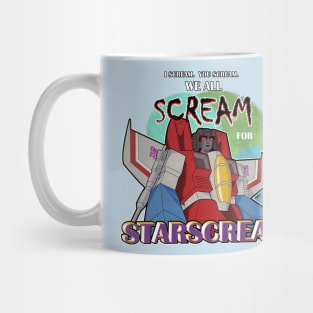 We All Scream for Starscream Mug